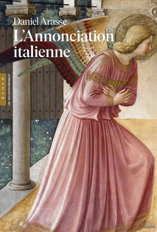 L'Annonciation italienne : une histoire de perspective ([Nouvelle éd.]) Daniel Arasse