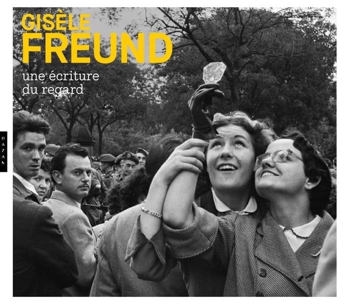 Gisèle Freund, Une écriture du regard : [exposition, Montpellier, Pavillon populaire, 6 novembre 2024-9 février 2025]