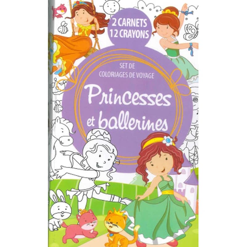 Set de Coloriages de Voyage à Colorier Princesses et ballerines