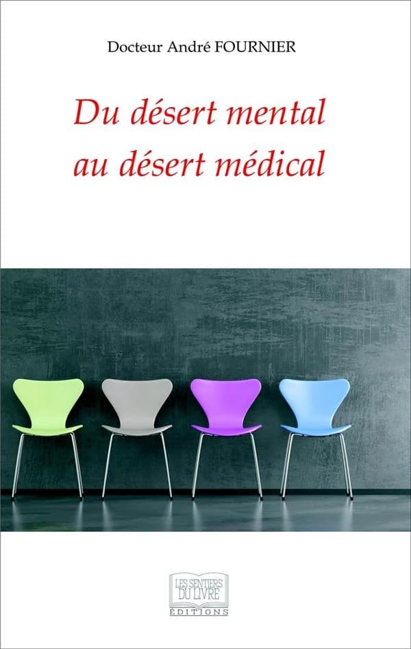 Du Desert Mental Au Desert Medical