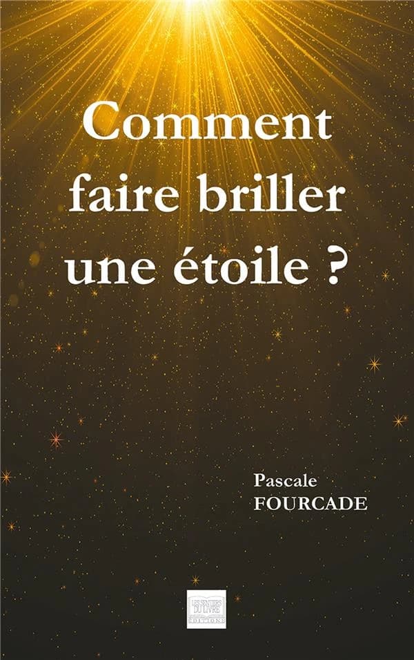 Comment faire briller une étoile