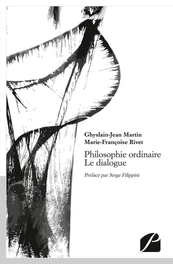 Philosophie ordinaire : le dialogue