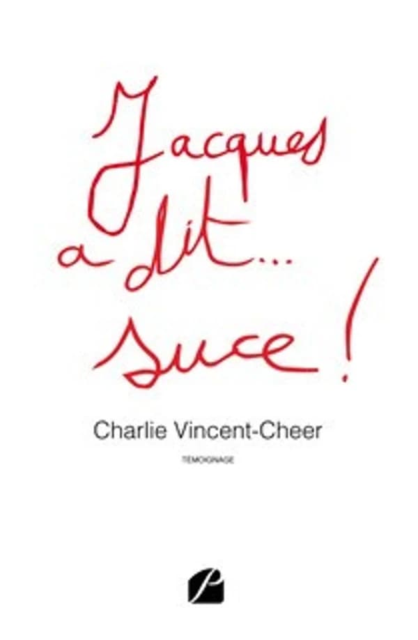 Jacques a dit suce !