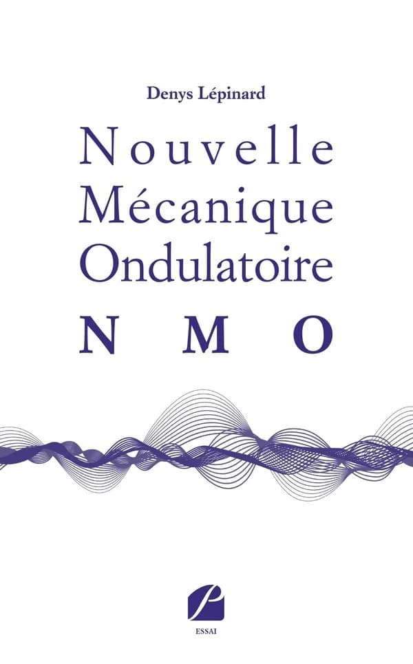 Nouvelle mécanique ondulatoire : NMO