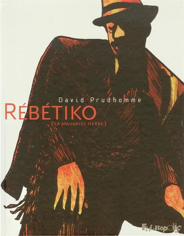 Rébétiko : la mauvaise herbe