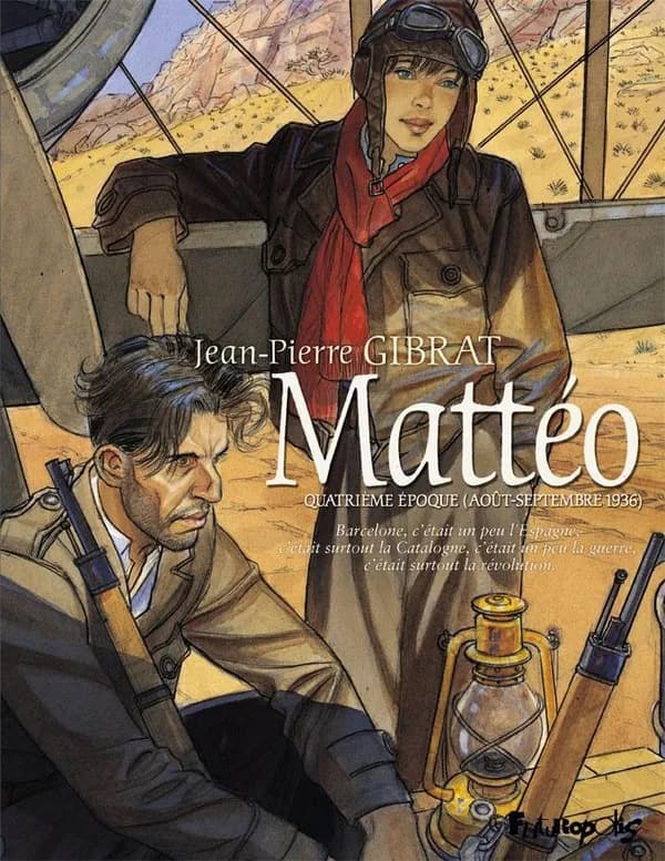 Mattéo. Quatrième époque, Août-septembre 1936
