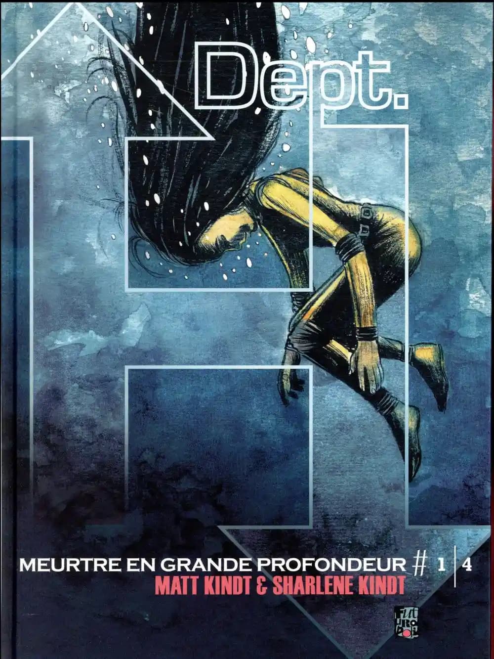 Dept. H. : meurtre en grande profondeur. 1