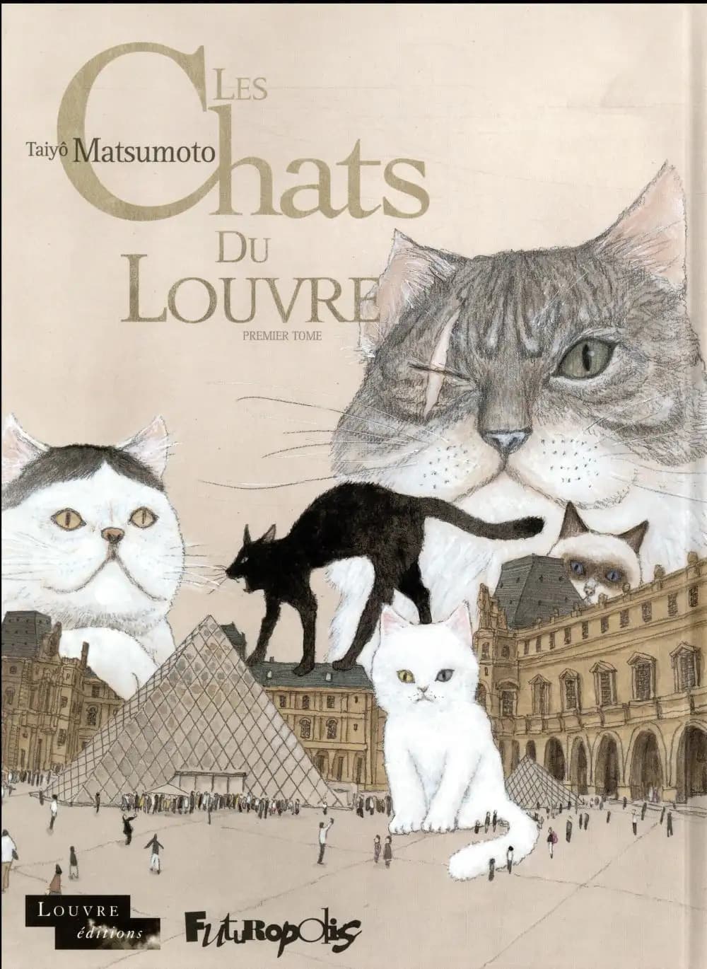 Les chats du Louvre. Premier tome