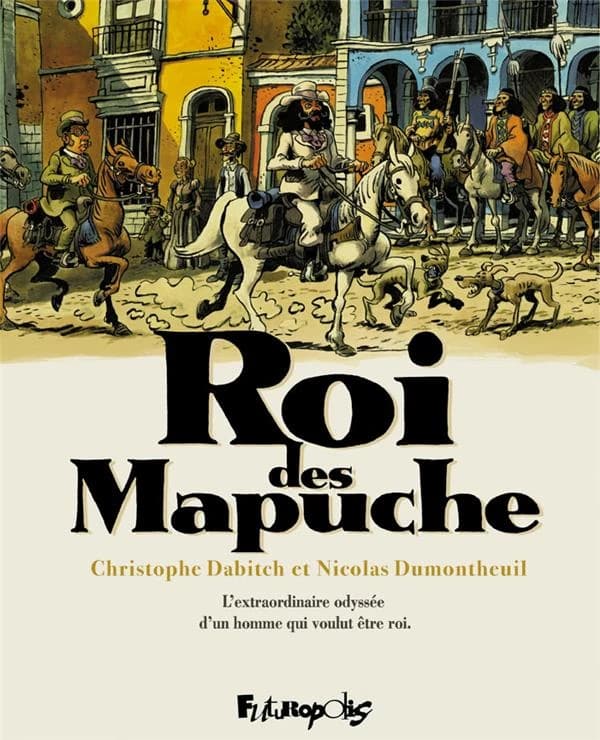 Le roi des Mapuche : coffret Tomes 1 et 2