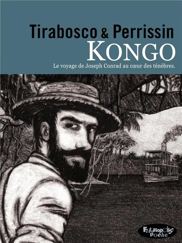 Kongo : le ténébreux voyage de Józef Teodor Konrad Korzeniowski