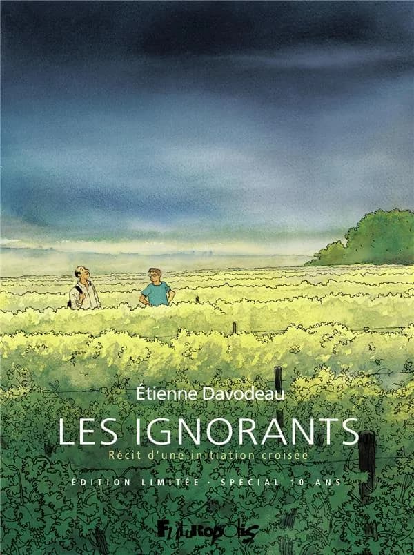 Les ignorants : récit d'une initiation croisée (Éd. limitée, spécial 10 ans) Étienne Davodeau