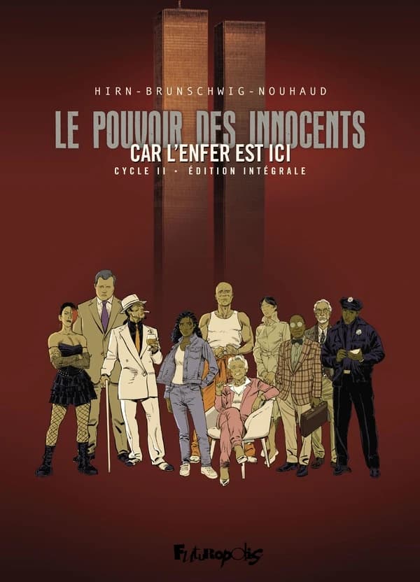 Car l'enfer est ici : édition intégrale