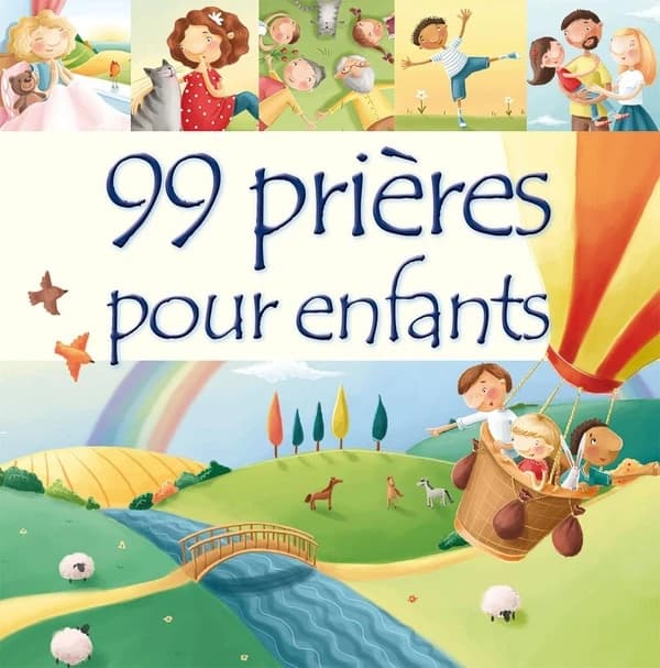 99 prières pour les enfants