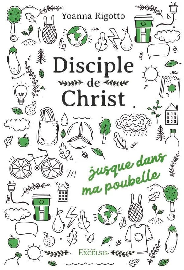 Disciple de Christ : jusque dans ma poubelle