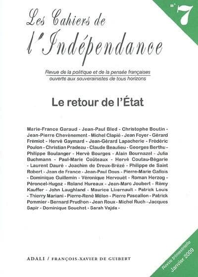 Les cahiers de l'indépendance t.7 ; le retour de l'État
