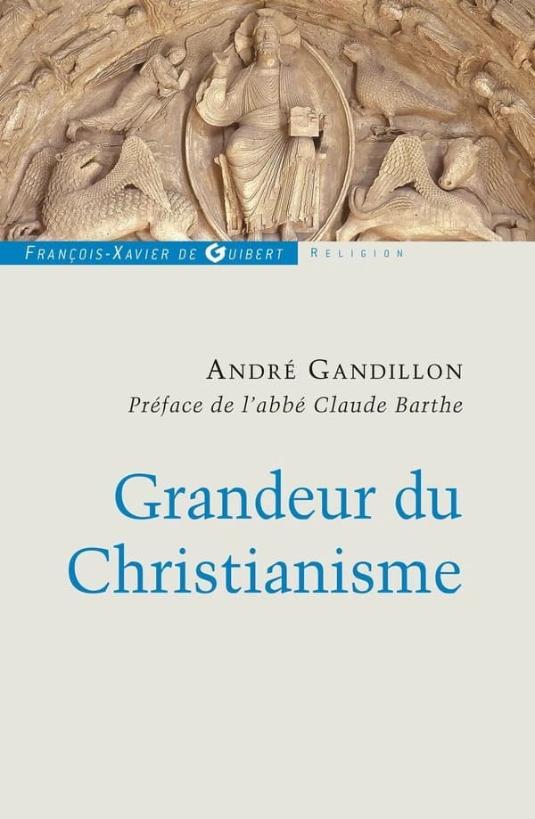 La grandeur du christianisme