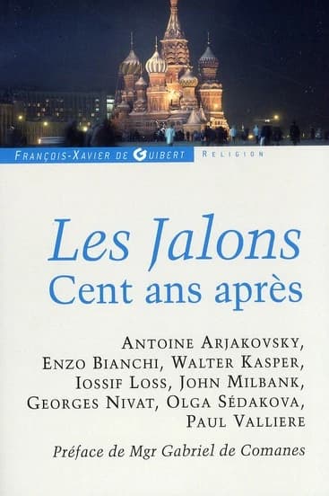 "Les Jalons", cent ans après
