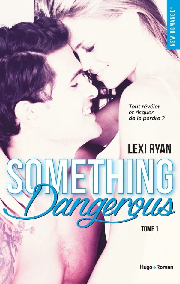 Something dangerous : roman