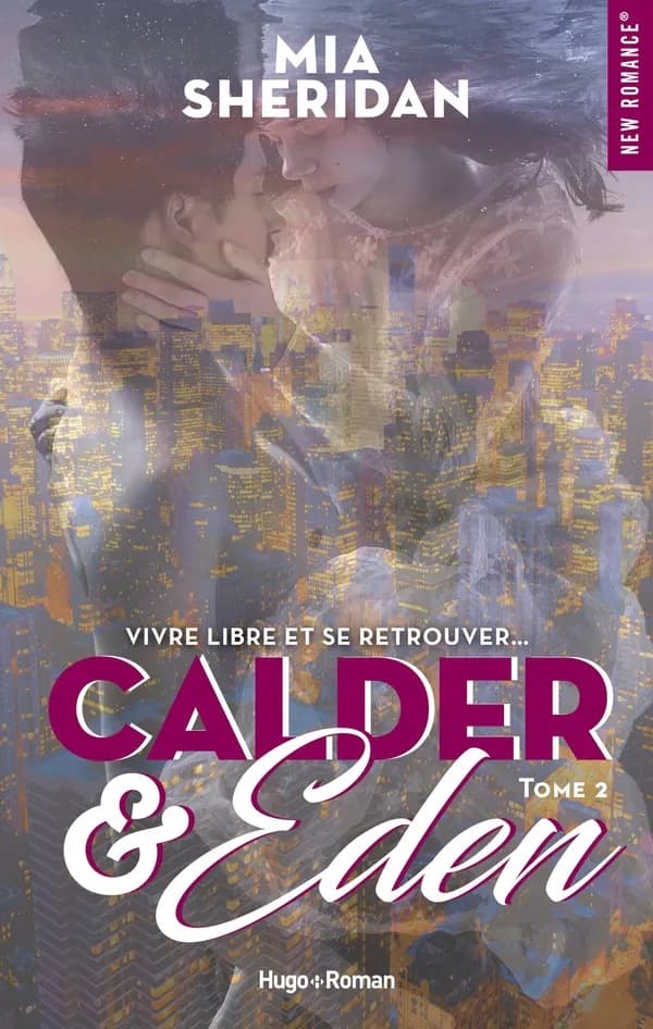 Calder & Eden : roman. Tome 2
