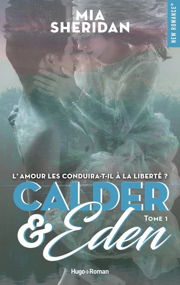 Calder & Eden : roman. [Tome 1]