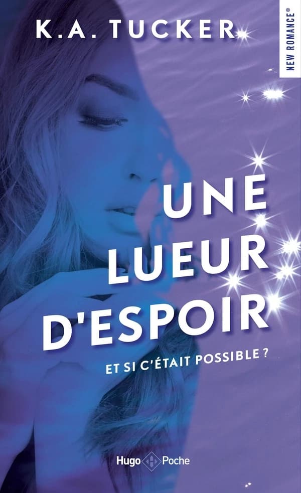 Une lueur d'espoir : roman