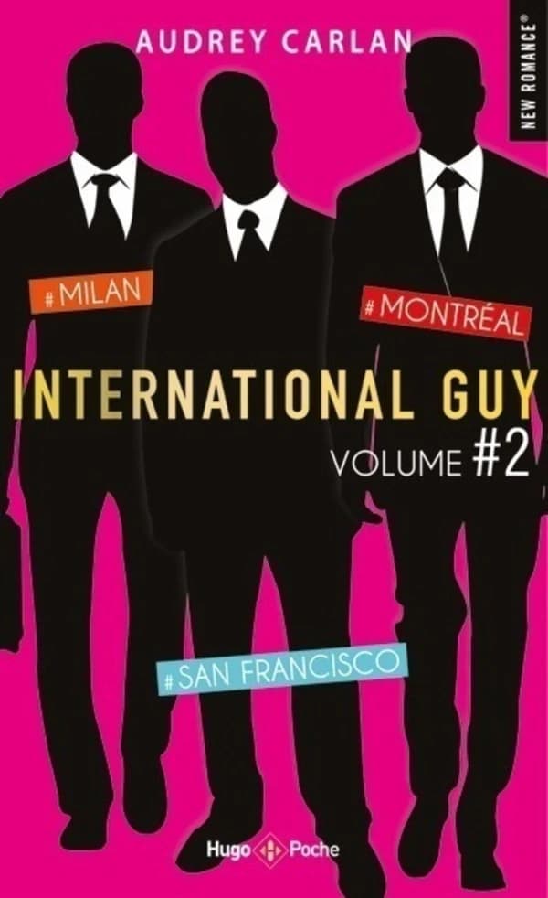 International guy. [#2], Milan, San Francisco, Montréal : roman