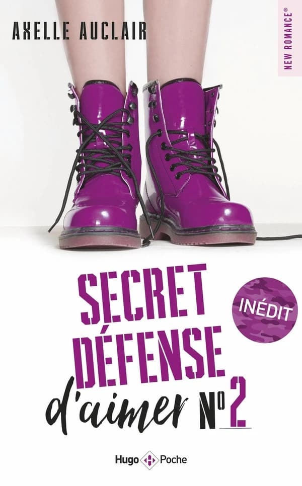 Secret défense d'aimer. Tome 2