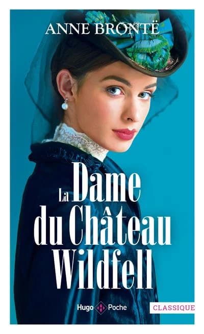 La dame du château de Wildfell : roman