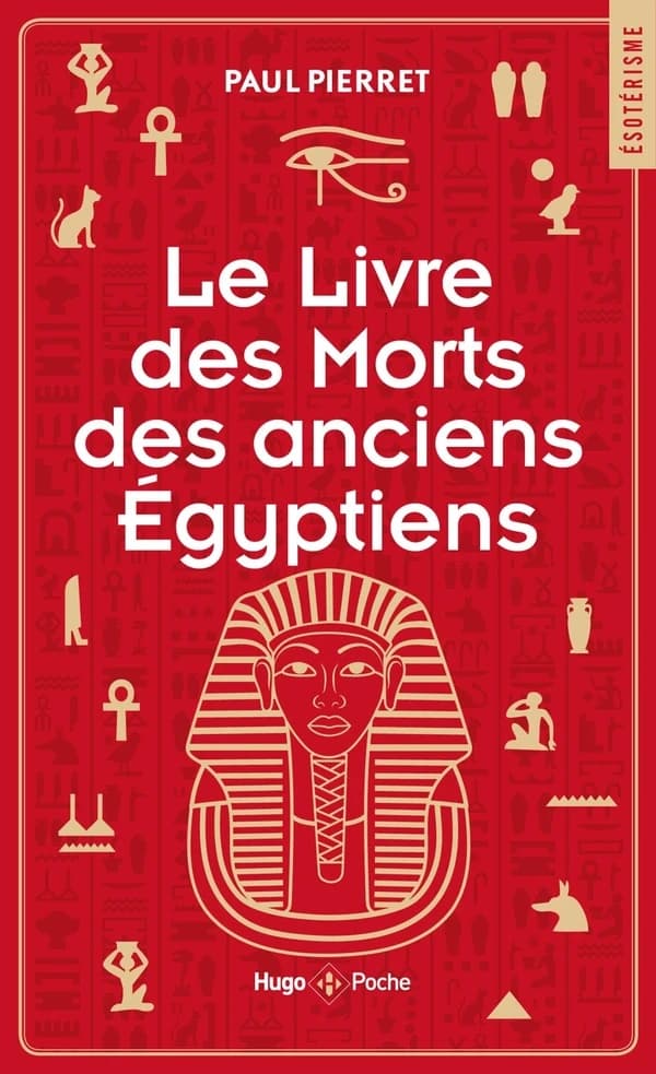 Le livre des morts des anciens Égyptiens
