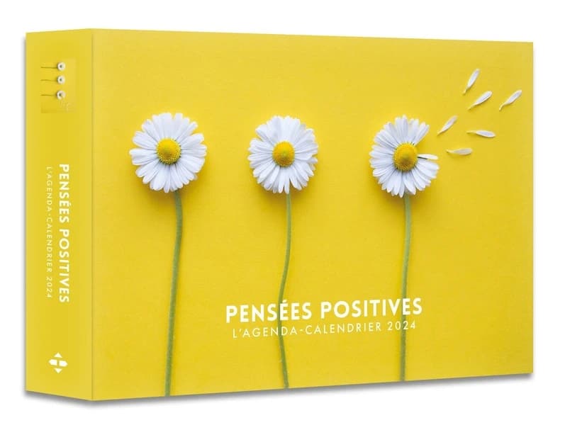 Pensées positives : l'agenda-calendrier (édition 2024)