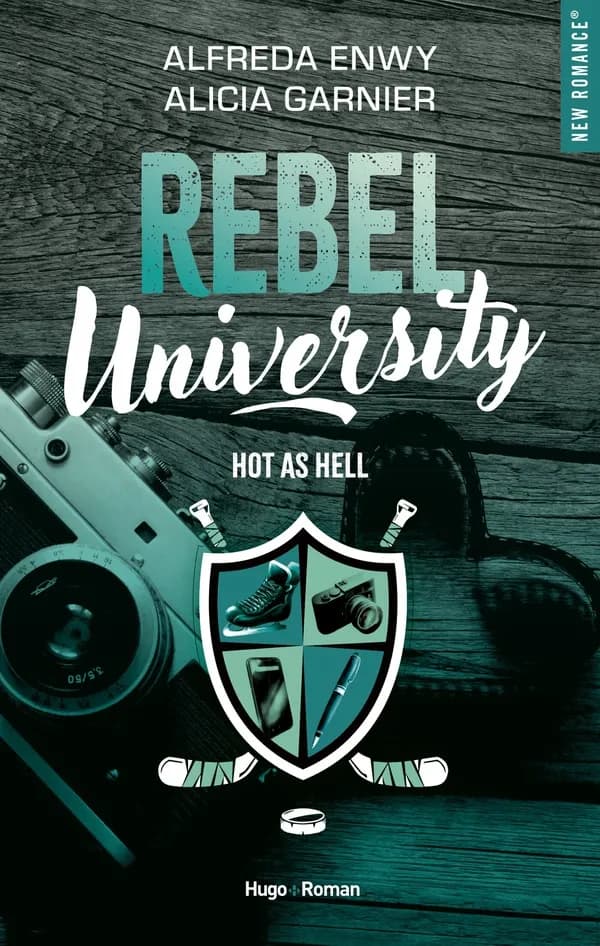Rebel University. 1, Hot as hell
