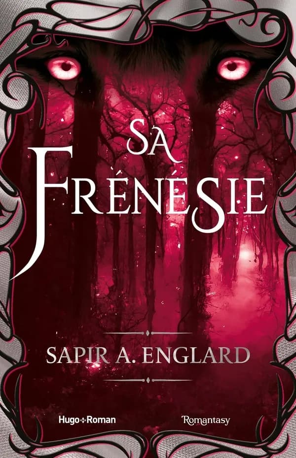 Sa frénésie