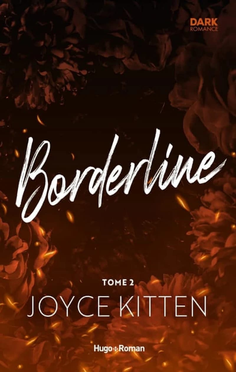 Borderline. Tome 2