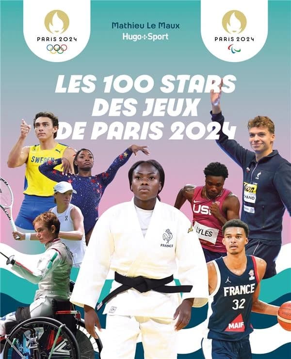 Les 100 stars des Jeux de Paris 2024