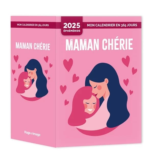 Mon calendrier Maman chérie (édition 2025)