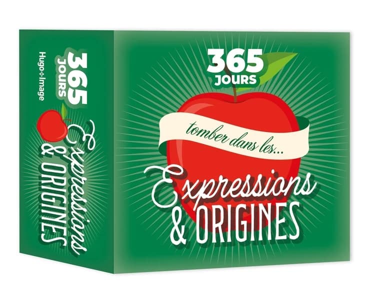 365 jours : Expressions & origines