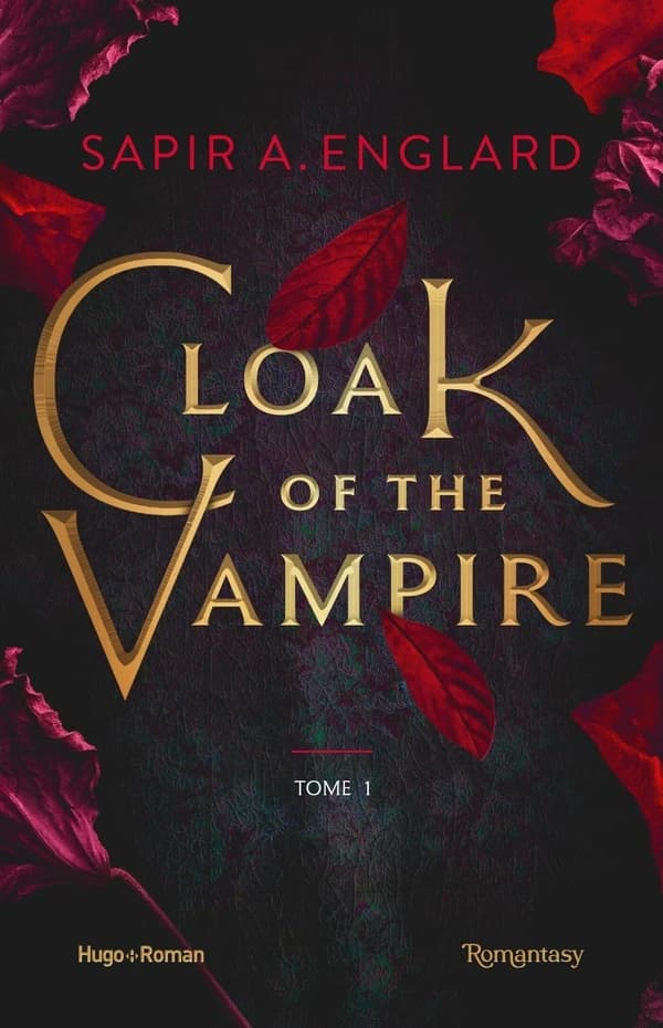 Cloak of the vampire. Tome 1