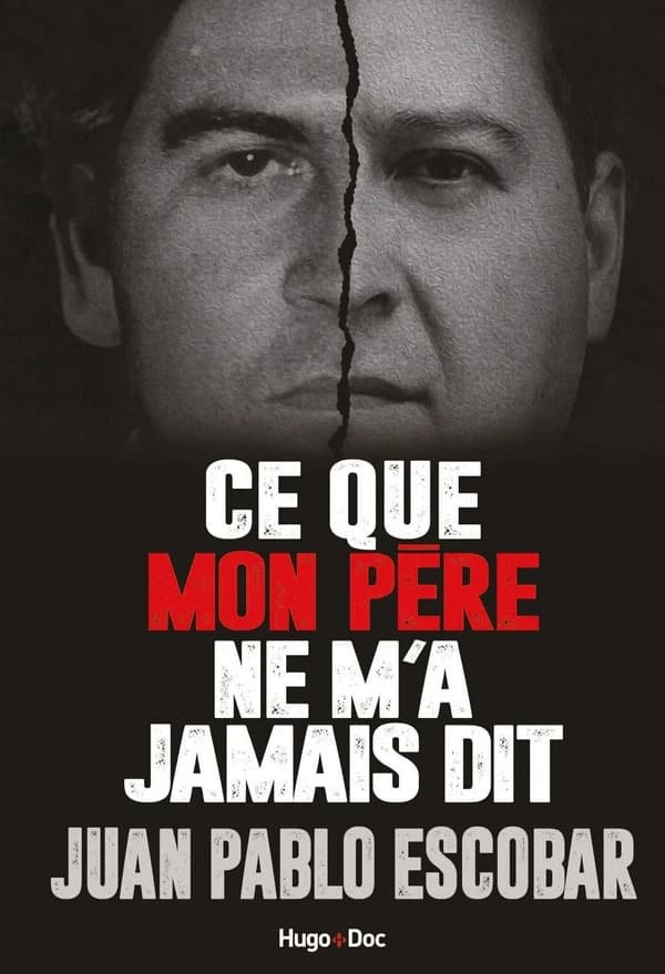 Ce que mon père ne m'a jamais dit : Pablo escobar in fraganti