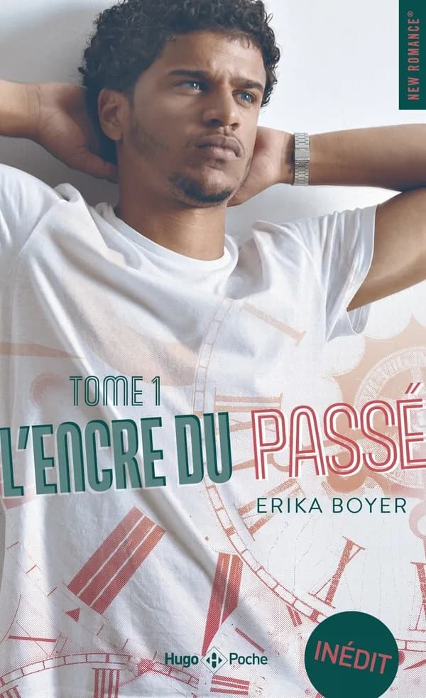 L'encre du passé. Tome 1