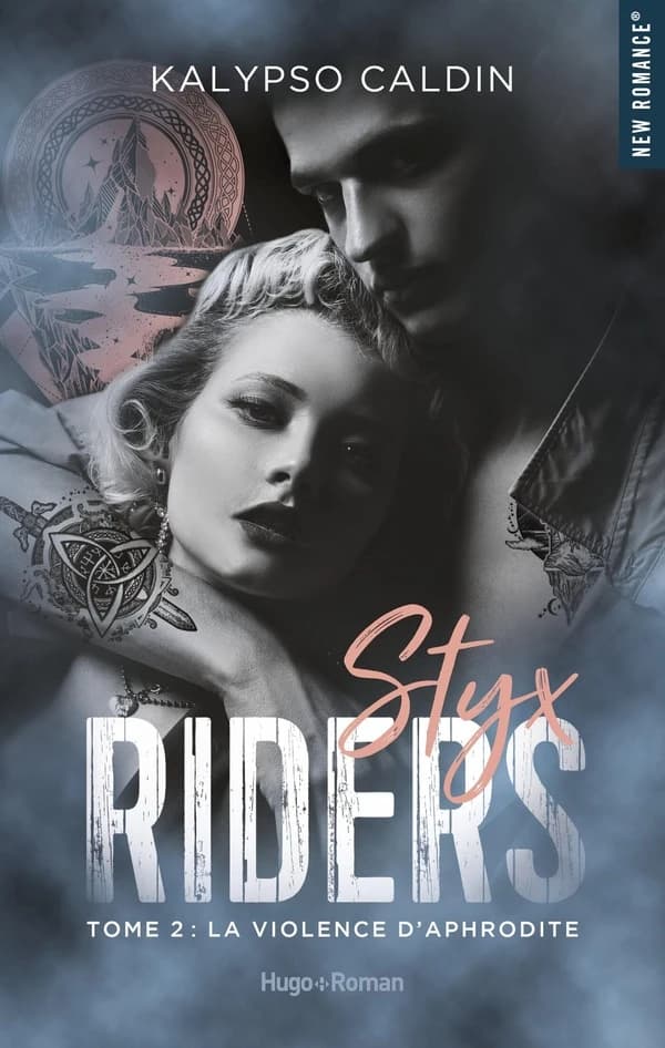 Styx riders Tome 2 : la violence d'Aphrodite