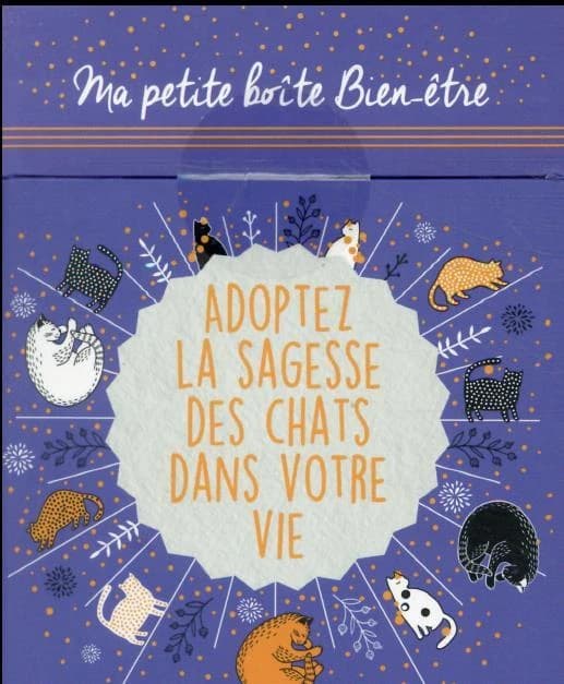 Adoptez la sagesse des chats