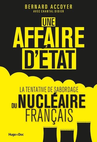 Une affaire d'État : la tentative de sabotage du nucléaire français