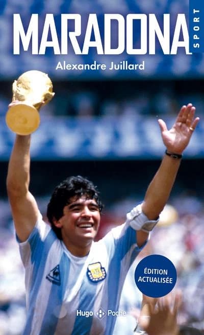 Maradona (Éd. actualisée) Alexandre Juillard