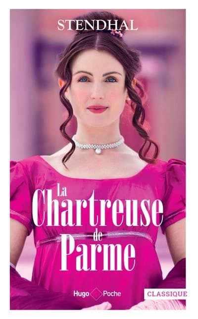 La Chartreuse de Parme : roman, 1839