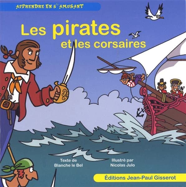 Les pirates et les corsaires