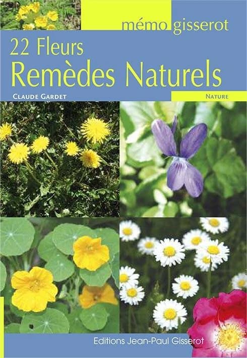 22 fleurs ; remèdes naturel