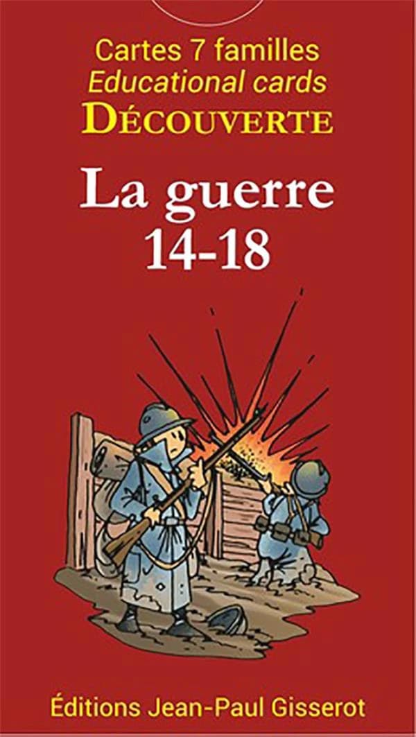 7 familles découverte : cartes 7 familles : educational cards : découverte ; la guerre 14-18