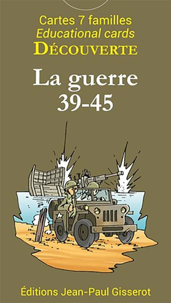 7 familles découverte : cartes 7 familles : educational cards : découverte : la guerre 39-45