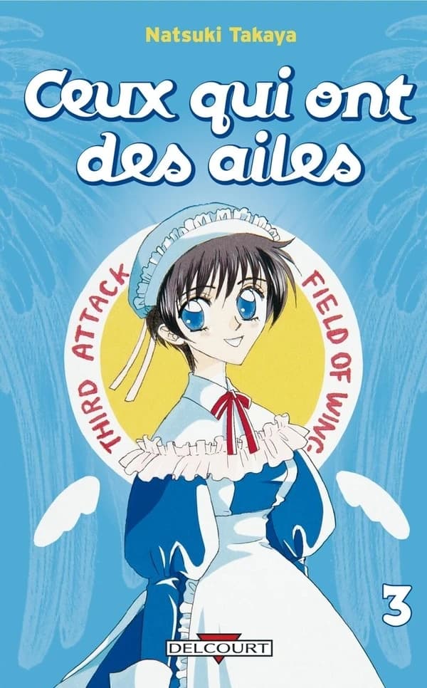 Ceux qui ont des ailes Volume 3