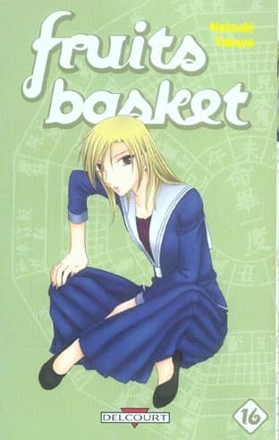 Fruits basket : une corbeille de fruits. Volume 16